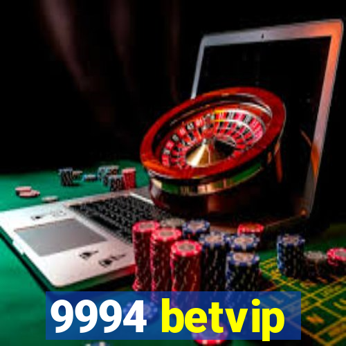 9994 betvip