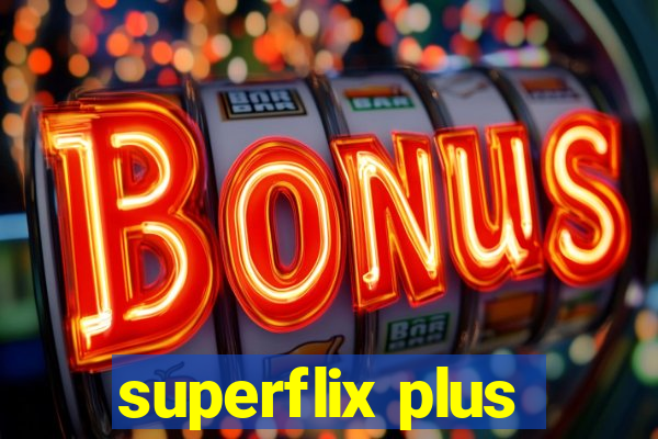 superflix plus