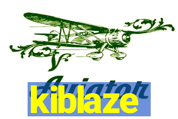 kiblaze