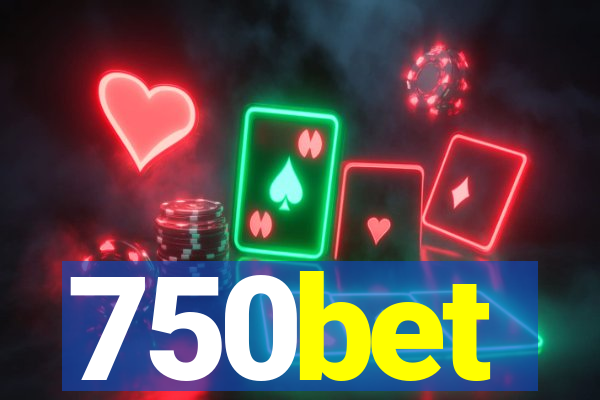 750bet