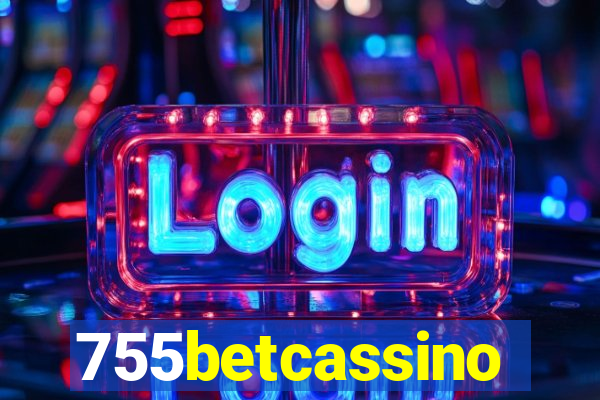 755betcassino