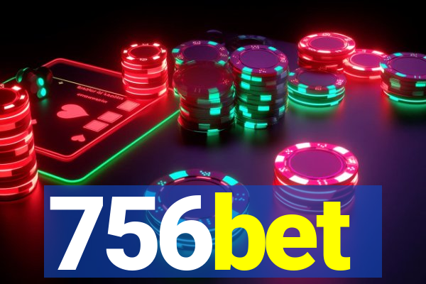 756bet