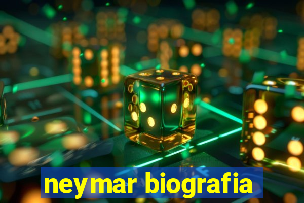 neymar biografia