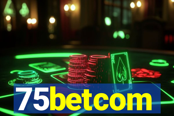 75betcom