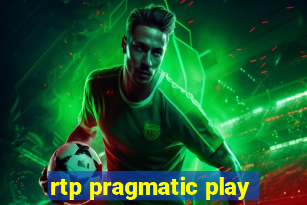 rtp pragmatic play