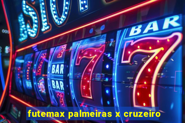 futemax palmeiras x cruzeiro