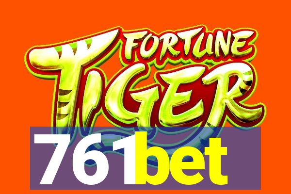 761bet