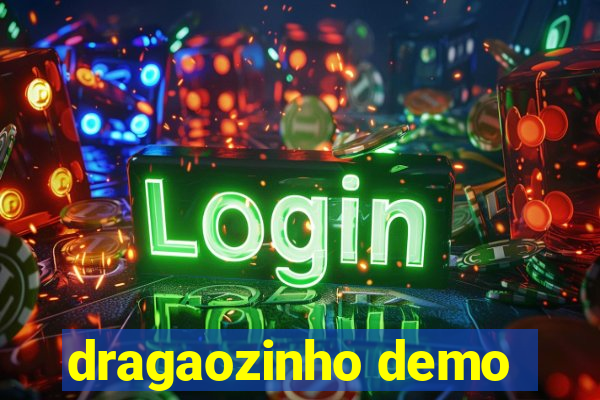 dragaozinho demo