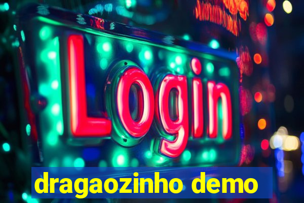 dragaozinho demo