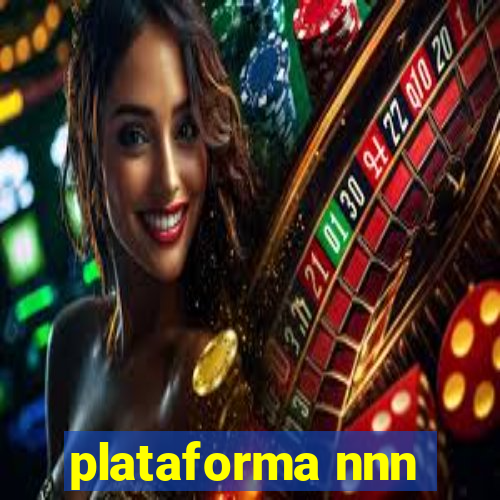 plataforma nnn