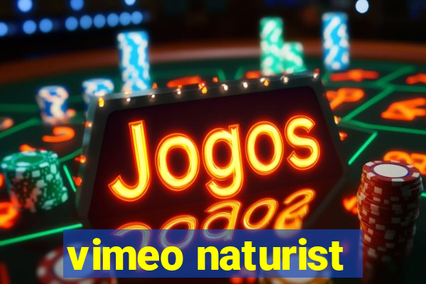 vimeo naturist