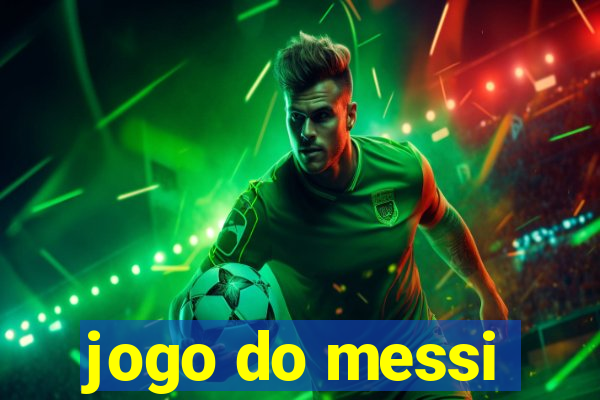 jogo do messi