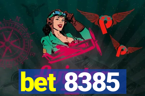 bet 8385