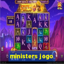 ministers jogo