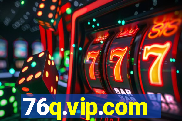 76q.vip.com