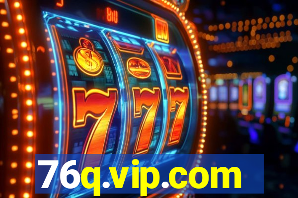 76q.vip.com