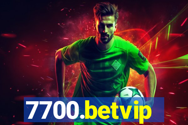 7700.betvip