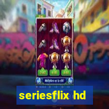 seriesflix hd