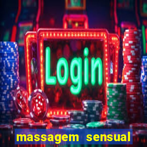 massagem sensual porto alegre