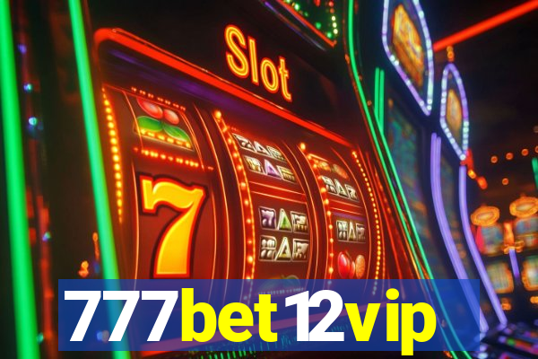 777bet12vip