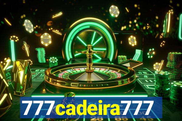 777cadeira777