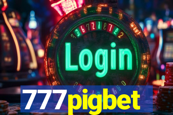 777pigbet