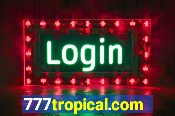 777tropical.com