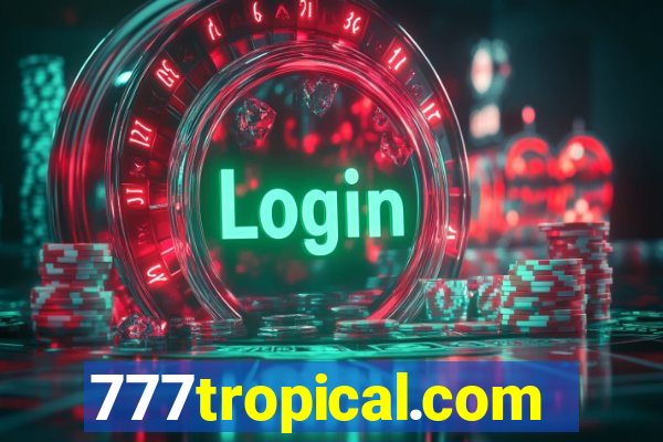 777tropical.com