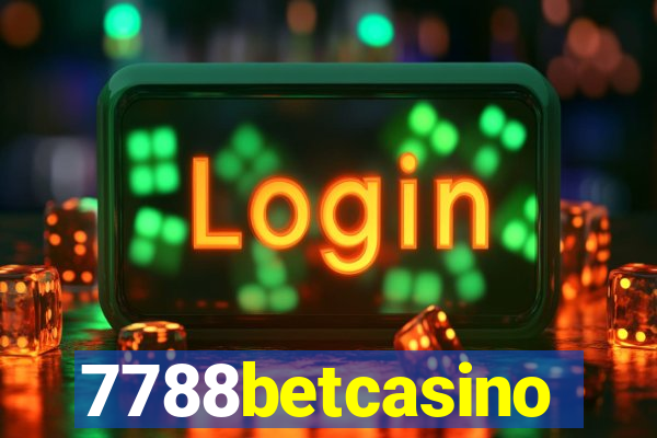 7788betcasino