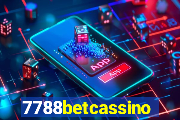 7788betcassino