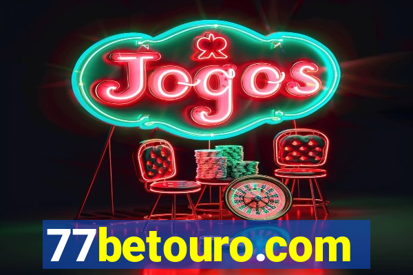 77betouro.com