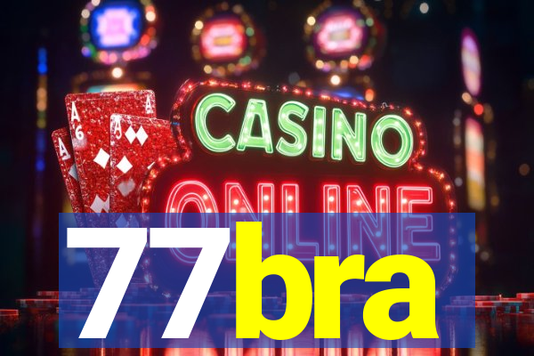 77bra