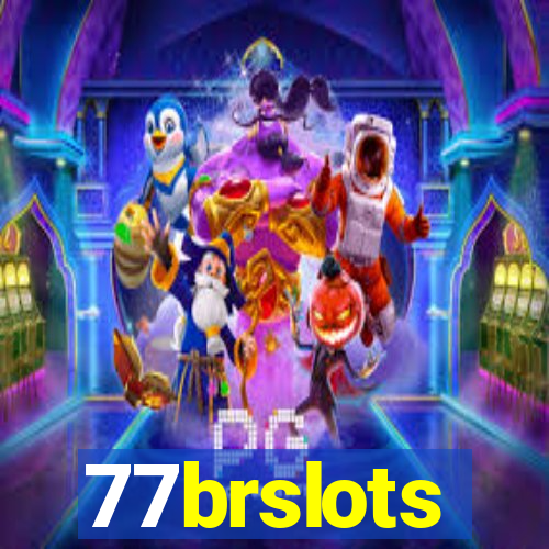 77brslots