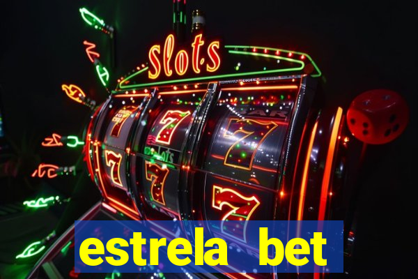 estrela bet horarios pagantes