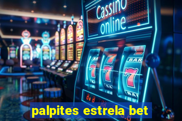 palpites estrela bet