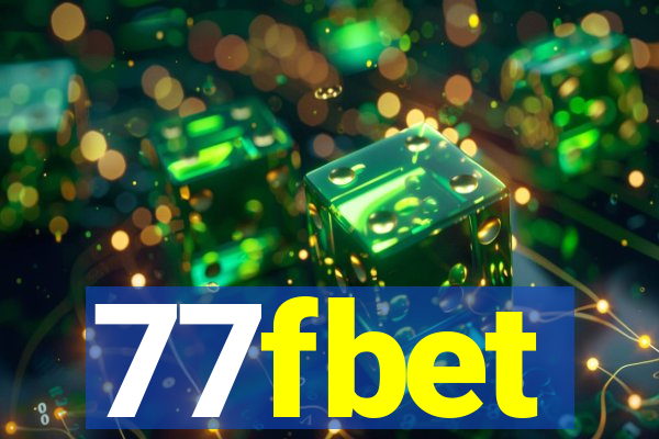 77fbet