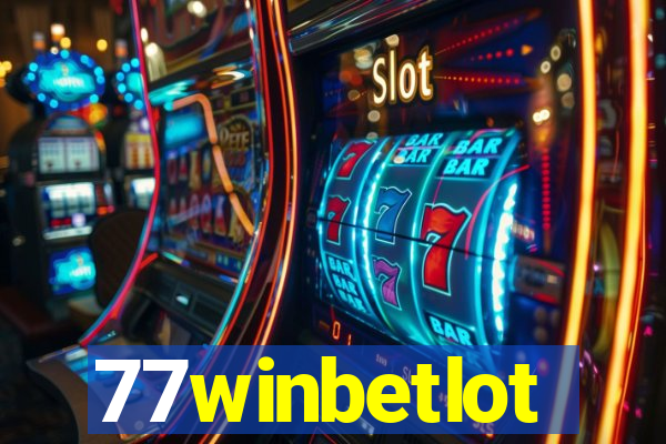 77winbetlot