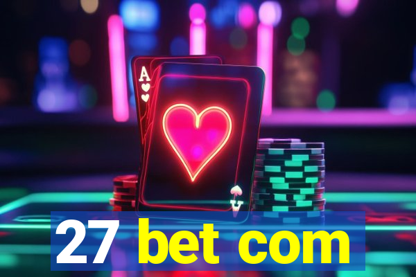 27 bet com