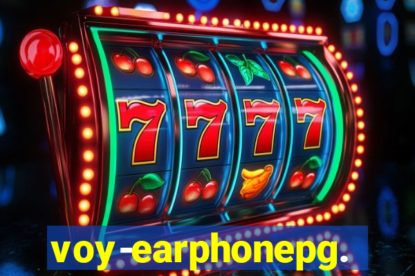 voy-earphonepg.com