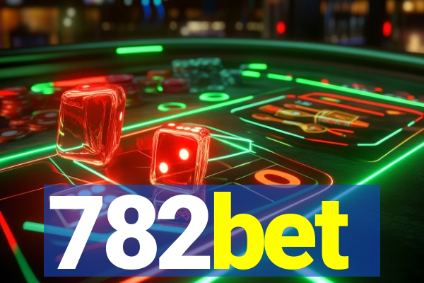 782bet