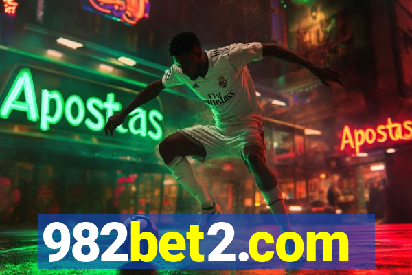 982bet2.com