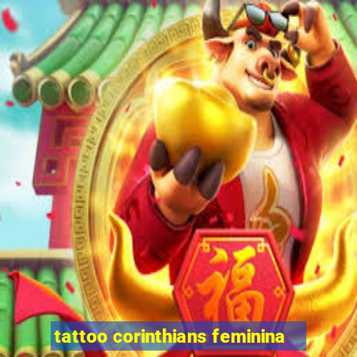 tattoo corinthians feminina