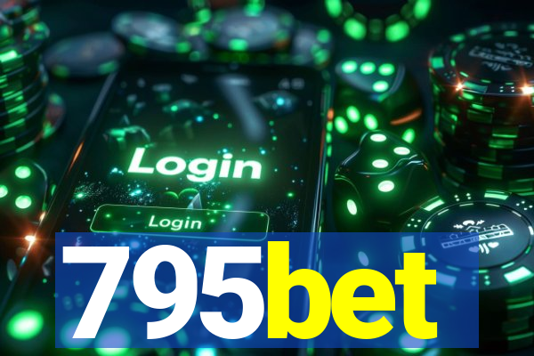 795bet