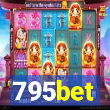 795bet