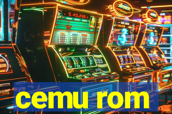 cemu rom