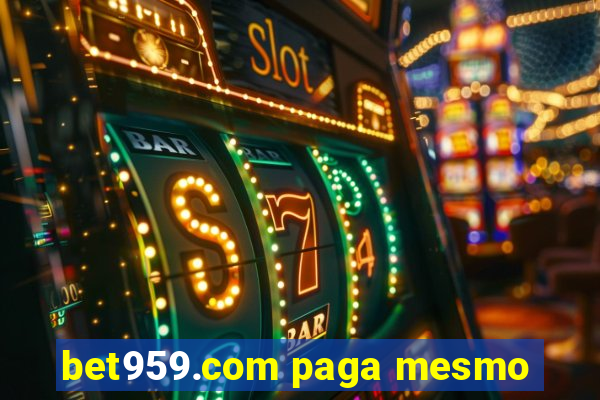 bet959.com paga mesmo