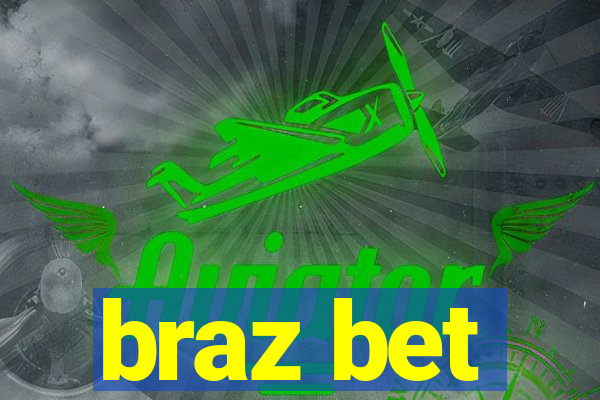 braz bet