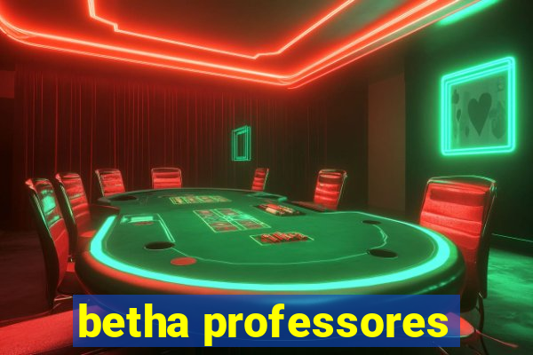 betha professores