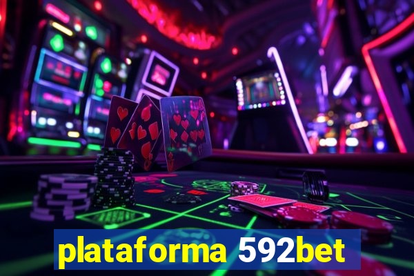 plataforma 592bet