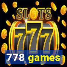 778 games